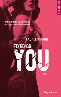 Fixed On You Tome 1