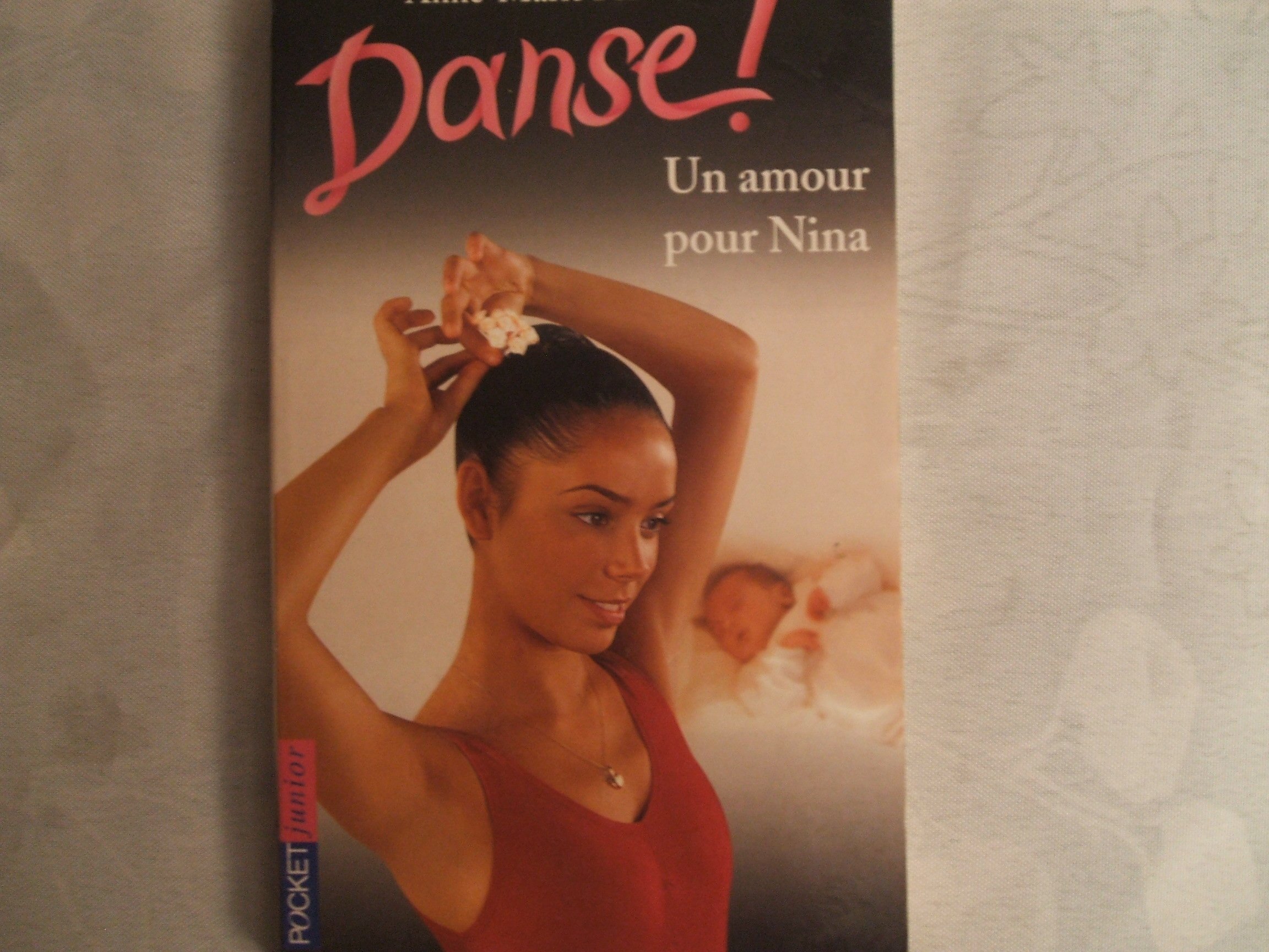 Danse ! Tome 30 - Un Amour Pour Nina