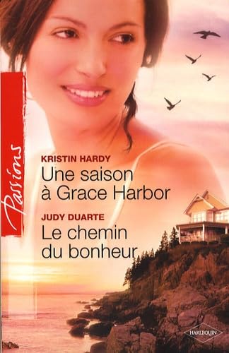Une Saison À Grace Harbor - Le Chemin Du Bonheur