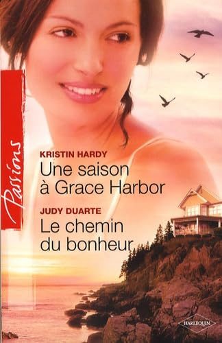 Une Saison À Grace Harbor - Le Chemin Du Bonheur