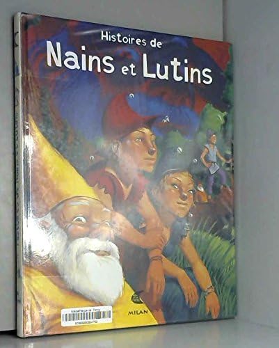 Histoires De Nains Et Lutins