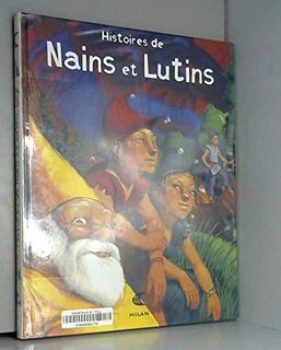 Histoires De Nains Et Lutins