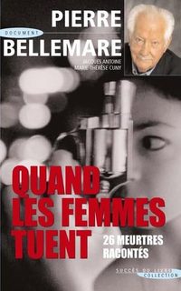 Quand Les Femmes Tuent - La Suite
