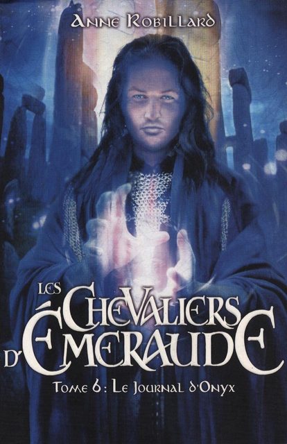 Les Chevaliers D'émeraude - Tome 6 : Le Journal D'onyx