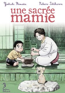 Sacrée Mamie (Une) - Tome 3 :