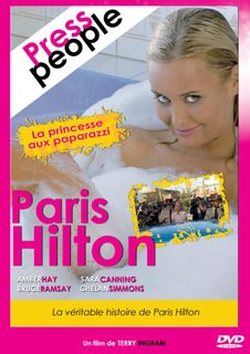 Paris Hilton - La Princesse Au Paparazzi