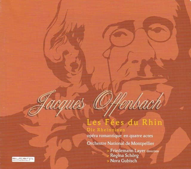 Les Fées du Rhin Jacques Offenbach coffret 3 CD