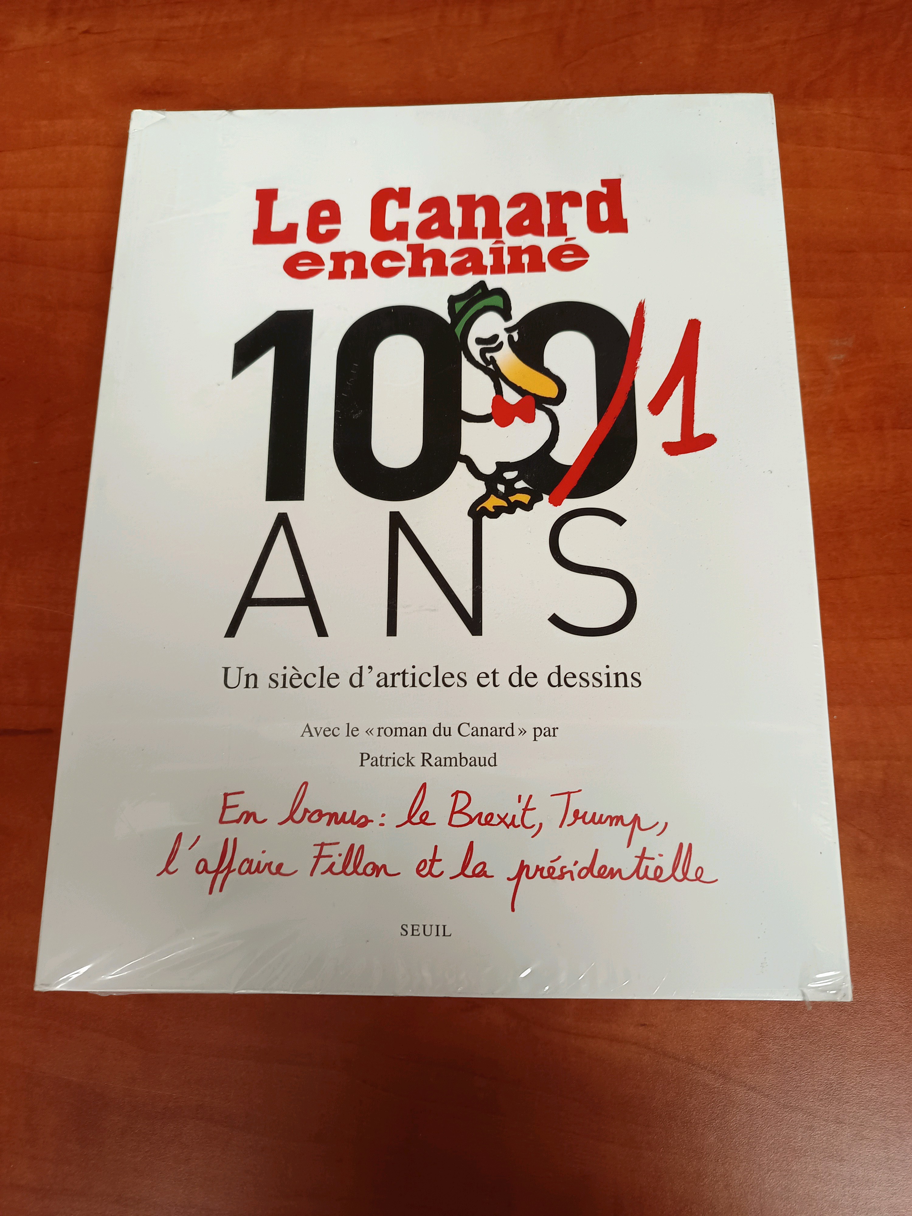 Livre Le Canard enchaîné – 100 ans : Un siècle d’articles et de dessins (Seuil)