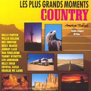 Plus Grands Moments Country Vol. 1 : 25 Titres