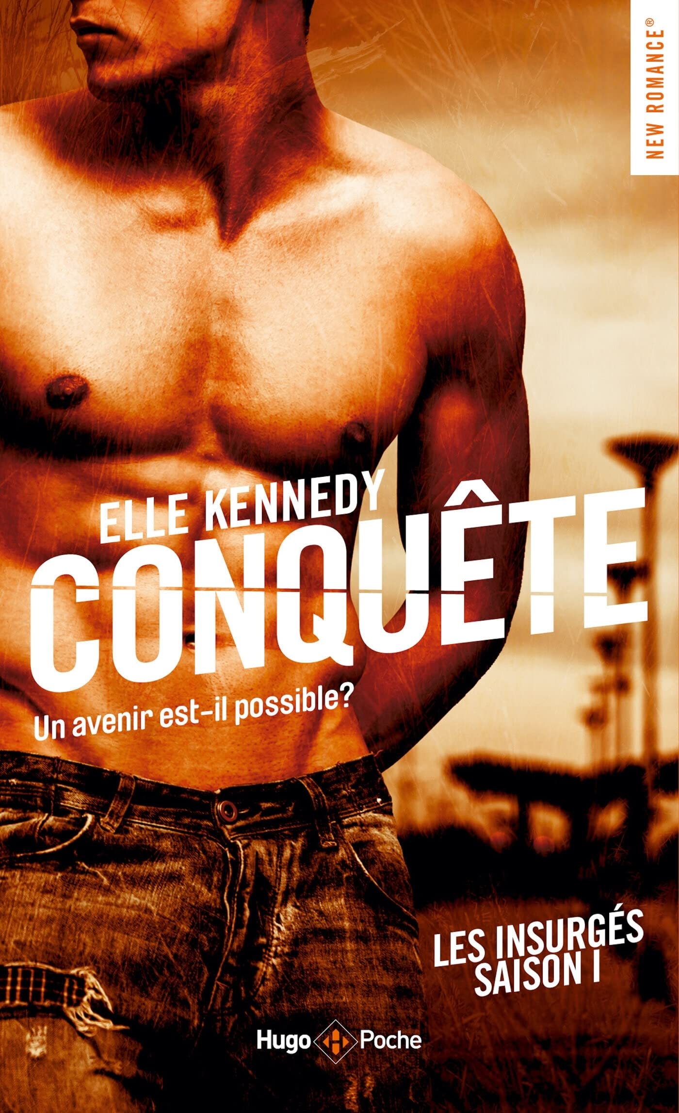 Les Insurgés Tome 1 - Conquête