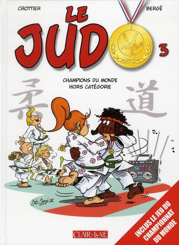 Le Judo tome 3 Champion du monde hors catégorie