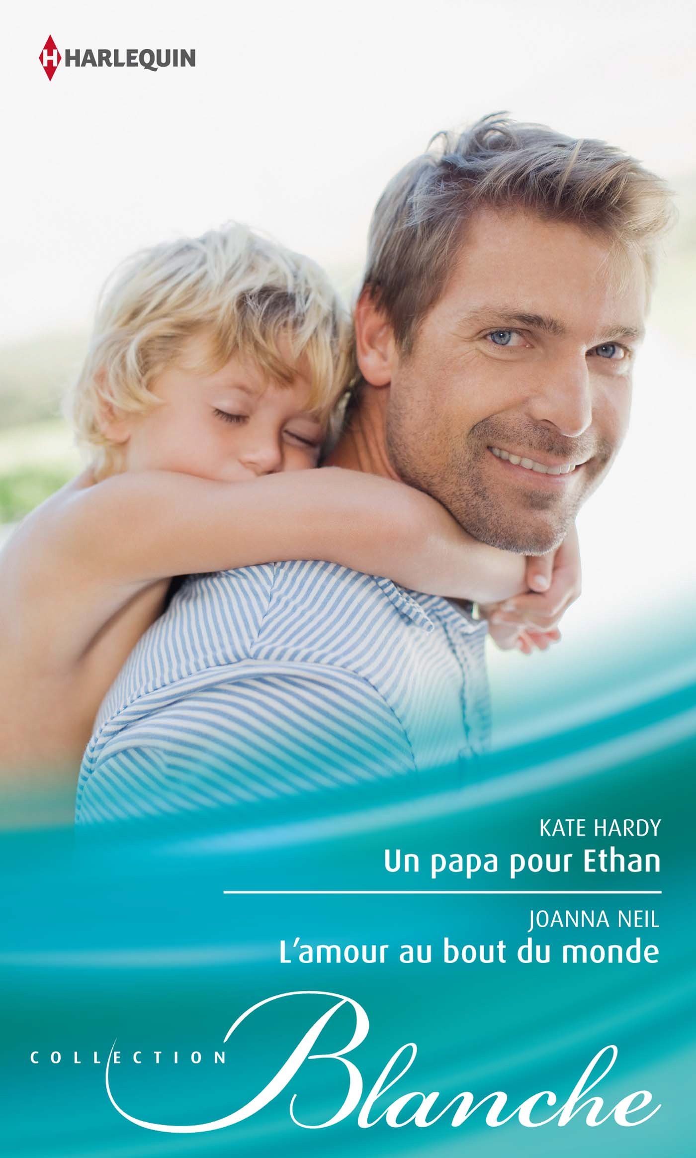 Un Papa Pour Ethan - L'amour Au Bout Du Monde