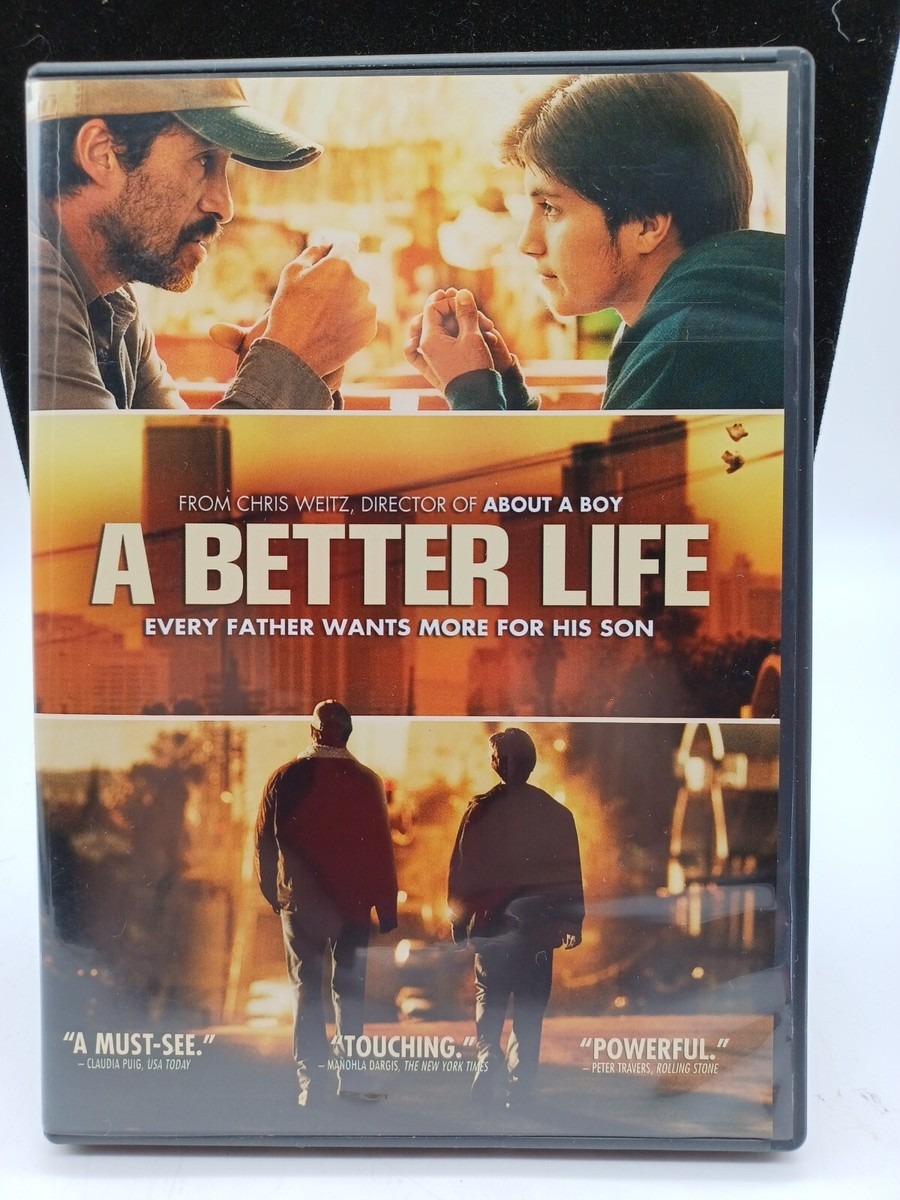 A Better Life