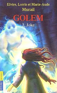 Golem Tome 2 : Joke