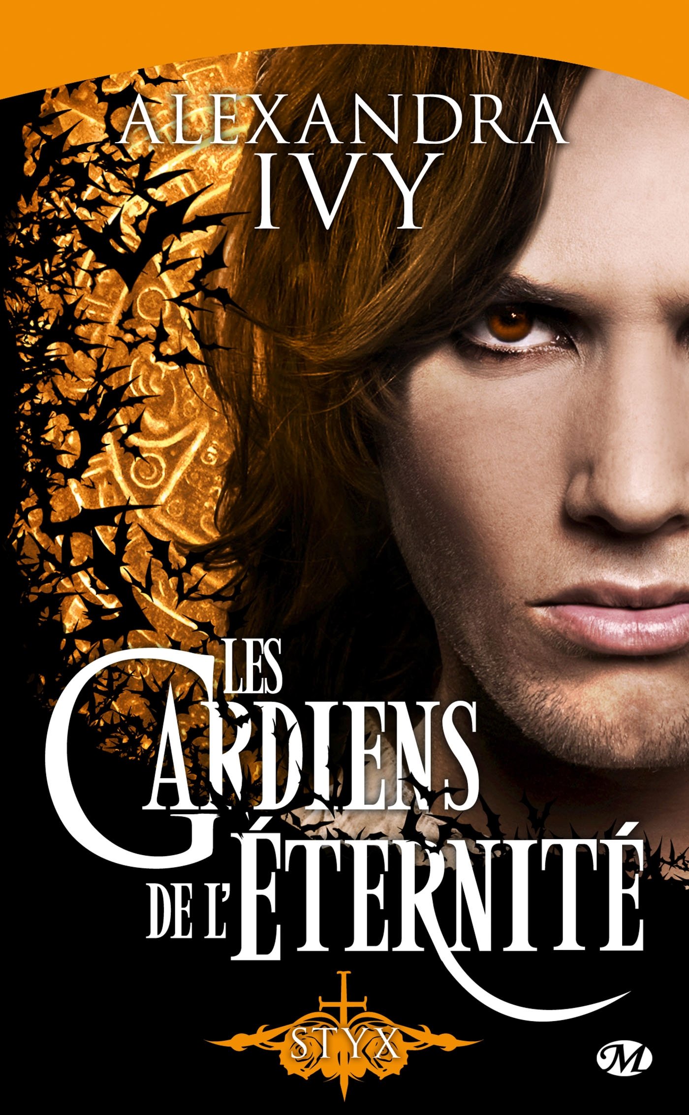 Les Gardiens De L'éternité - Tome 3 - Styx