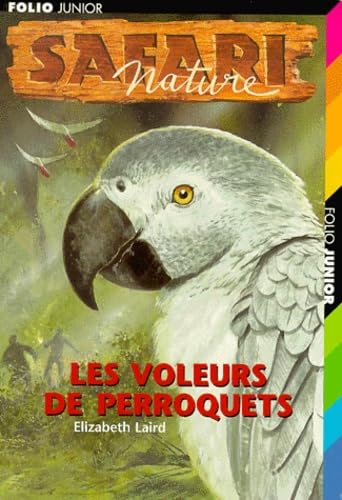 Les Voleurs De Perroquets