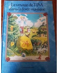 Le Voyage De Tim Dans La Forêt Magique