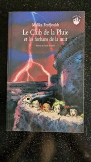 Le Club De La Pluie Et Les Forbans De La Nuit