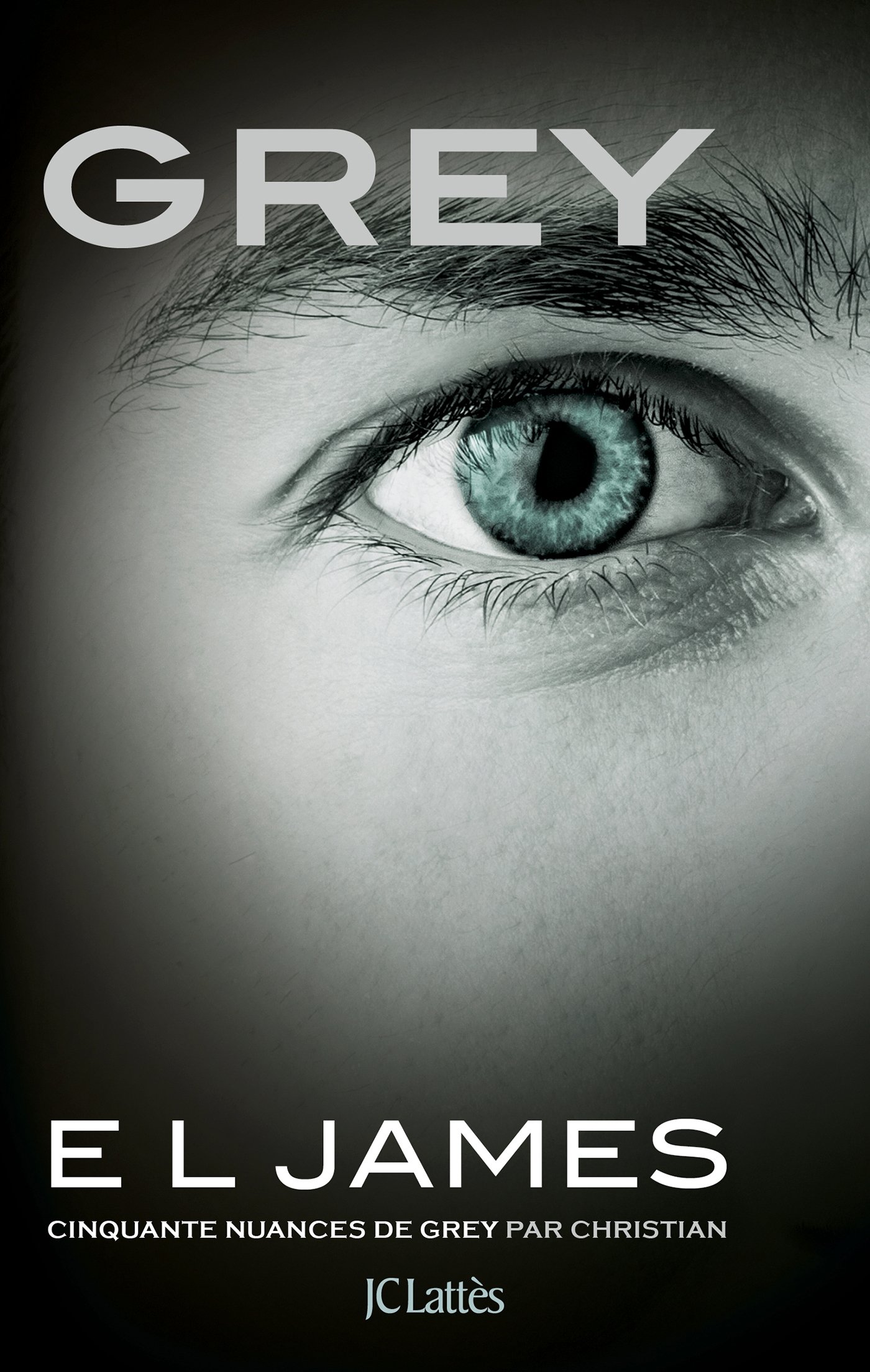 Grey : Cinquante Nuances De Grey Par Christian (Edition Francaise)