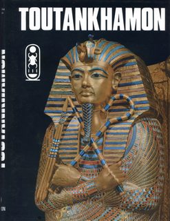 Toutankhamon - Vie Et Mort D'un Pharaon