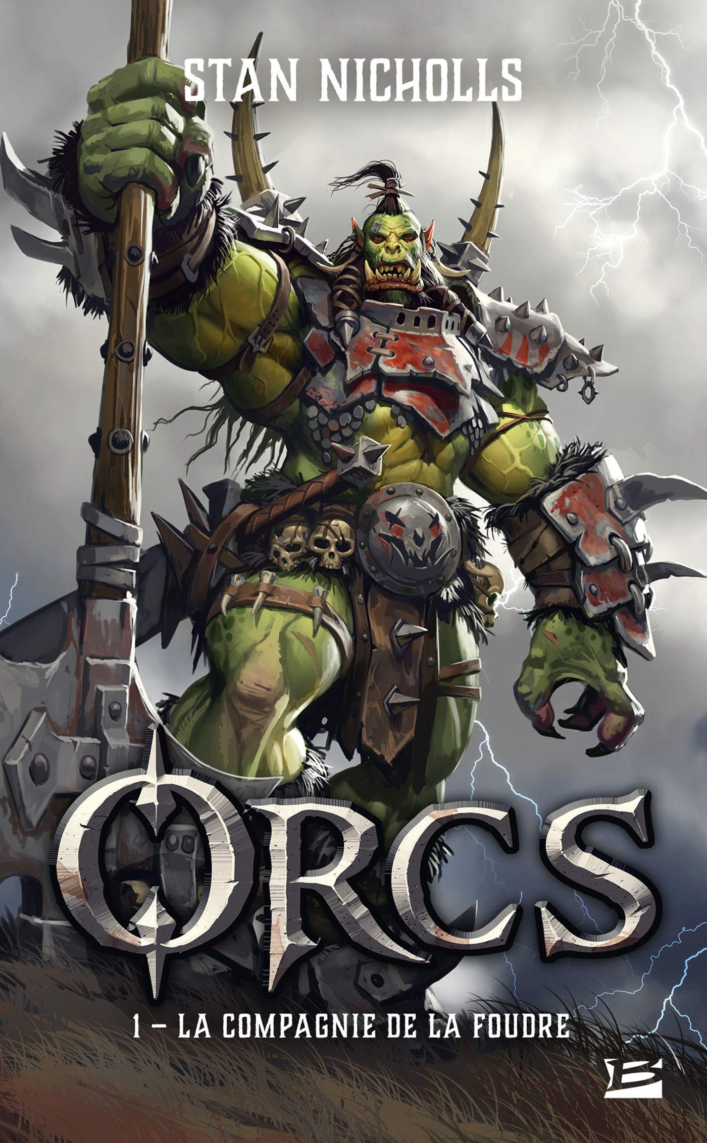 Orcs - Tome 1 - La Compagnie De La Foudre
