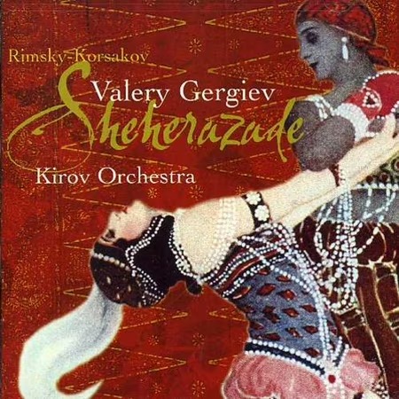 CD Rimsky-Korsakov Scheherazade Valery Gergiev