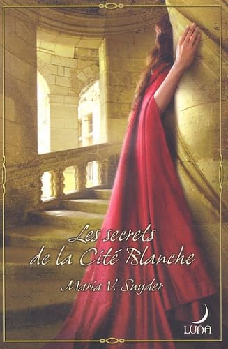 Les Secrets De La Cité Blanche