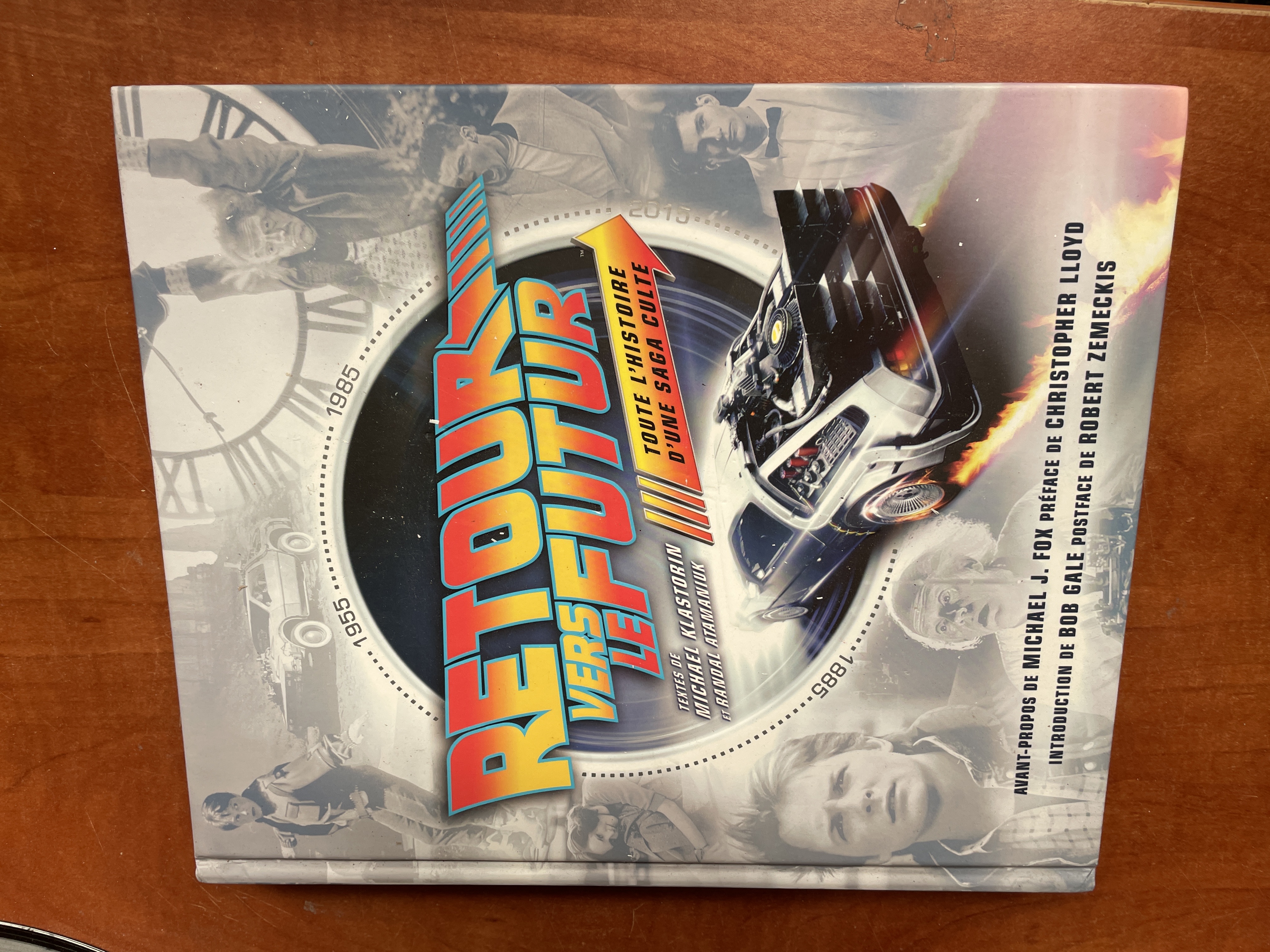 Livre Retour vers le futur Toute l'histoire d'une saga culte
