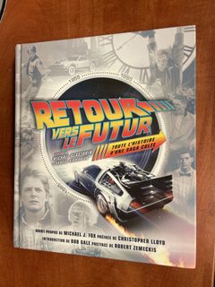 Livre Retour vers le futur Toute l'histoire d'une saga culte
